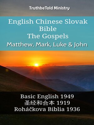 cover image of English Chinese Slovak Bible--The Gospels--Matthew, Mark, Luke & John